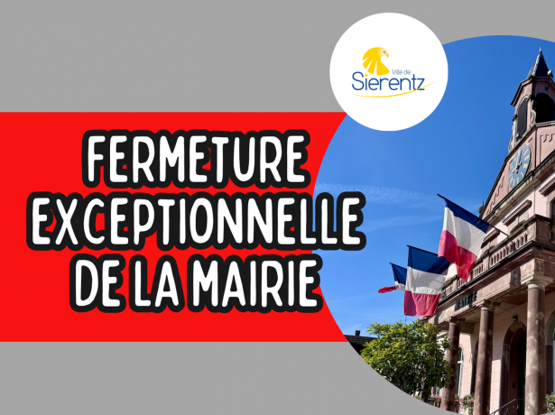 Fermeture exceptionnelle de la mairie