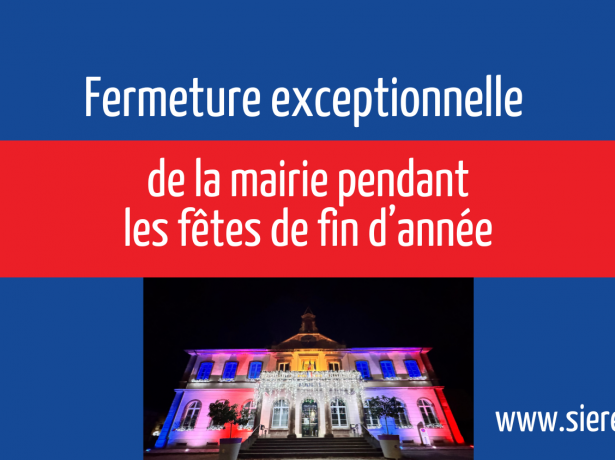 Fermeture exceptionnelle de la mairie