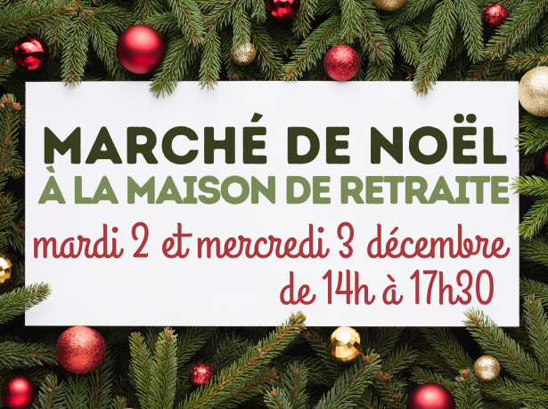 Marché de Noël à la Maison de Retraite
